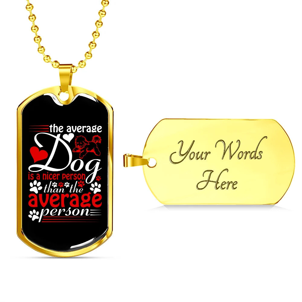 Average Nicer Dog Personalized Engraved Gold Dog Tag Necklace Custom Name Date